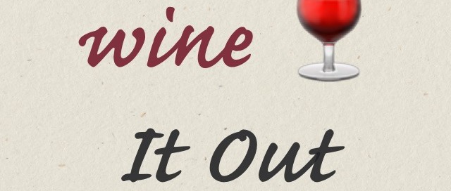 Wine it Out